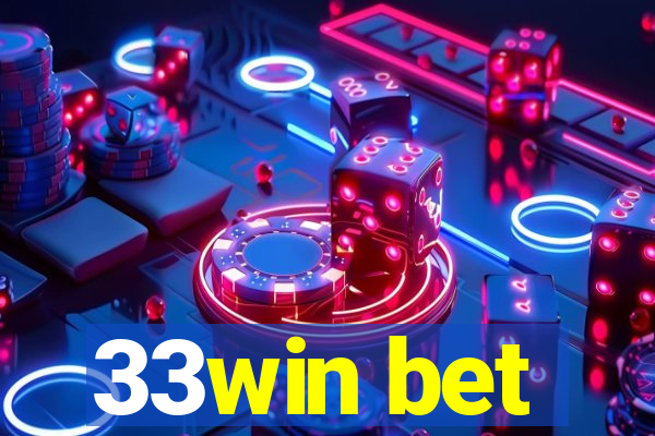 33win bet